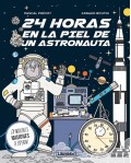 24 horas en la piel de un astronauta