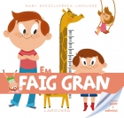 Baby enciclopdia. Em faig gran