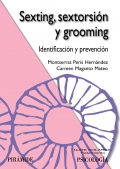Sexting, sextorsión y grooming. Identificación y prevención