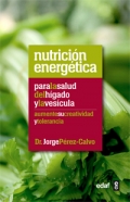 Nutrici�n energ�tica para la salud del h�gado y la ves�cula.