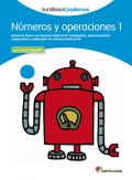 Nmeros y operaciones 1. Santillana Cuadernos. 1 Primaria