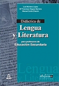 Didctica de Lengua y Literatura para profesores de Educacin Secundaria.