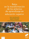 Retos en la transformacin de los entornos de aprendizaje en educacin superior