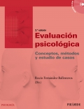 Evaluación psicológica. Conceptos, métodos y estudio de casos.