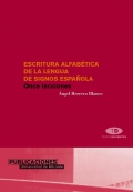 Escritura alfabtica de la lengua de signos espaola. Once lecciones.