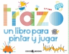 Trazo. Un libro para pintar y jugar