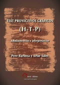 Test proyectivos gráficos (H-T-P). Administración e interpretación