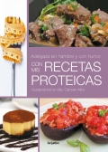 Adelgaza sin hambre y con humor con mis recetas proteicas. Guisndome la vida.