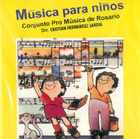Msica para nios. Conjunto Pro Msica de Rosario