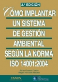 Cmo implantar un sistema de gestin ambiental segn la Norma ISO 14001:2004