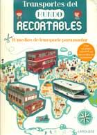 Transportes del mundo recortables. 10 medios de transporte para montar