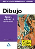 Dibujo. Temario. Volumen II. Dibujo tcnico I. Cuerpo de Profesores de Enseanza Secundaria.