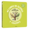 Mi libro de olores y colores. Las estaciones
