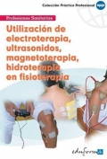 Utilización de electroterapia, ultrasonidos, magnetoterapia, hidroterapia en fisioterapia