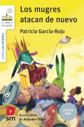 Los mugres atacan de nuevo (lectura f�cil)