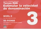 Coleccin estimular y aprender. Tareas RAN. Estimular la velocidad de denominacin. Nivel 3. Para nios y nias de 5 a 6 aos