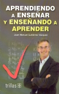 Aprendiendo a ensear y enseando a aprender