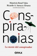 Conspiranoias. La mente del conspirador