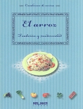El arroz. Tradici�n y modernidad.