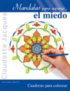 Mandalas para superar... el miedo