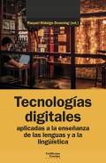 Tecnologas digitales aplicadas a la enseanza de las lenguas y a la lingstica