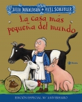 La casa ms pequea del mundo. Edicin especial 30 aniversario