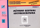 Mtodo gestual lectoescritura. Fichas - 2. Educacin infantil, 1 ciclo educacin primaria, educacin especial.