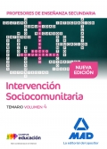 Intervención Sociocomunitaria. Temario Volumen 4. Integración Social. Cuerpo de Profesores de Enseñanza Secundaria.