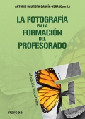 La fotograf�a en la formaci�n del profesorado