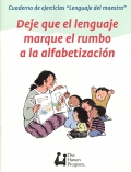Cuaderno de ejercicios Lenguaje del maestro. Deje que el lenguaje marque el rumbo a la alfabetizacin