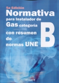 Normativa para instaladores de gas categoria B. Con resumen de normas UNE.