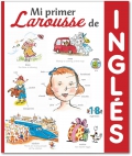 Mi primer Larousse de Ingls.