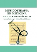Musicoterapia en medicina. Aplicaciones pr�cticas.