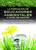 La formaci�n de educadores ambientales a nivel de M�ster