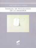 Manual de psicologa de la memoria.