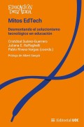 Mitos EdTech Desmontando el solucionismo tecnolgico en educacin