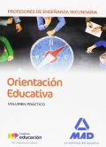 Orientación Educativa. Volumen Práctico. Cuerpo de Profesores de Enseñanza Secundaria.