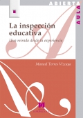 La inspeccin educativa. Una mirada desde la experiencia