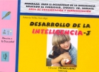 Desarrollo de la inteligencia 3. rea de comunicacin y representacion. Programa para el desarrollo de la inteligencia aplicado al curriculo. Ed. Infantil