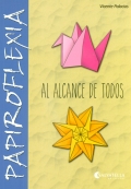 Papiroflexia al alcance de todos.