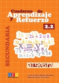 Cuaderno de aprendizaje y refuerzo 2.2. �lgebra. Secundaria.