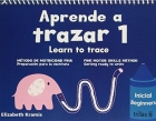 Aprende a trazar 1 . Learn to trace. M�todo de motricidad fina. Preparaci�n para la escritura.