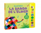 La banda de l'Elmer (llibre amb sons)