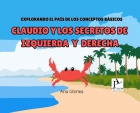 Explorando el Pa�s de los Conceptos B�sicos. Claudio y los secretos de izquierda y derecha