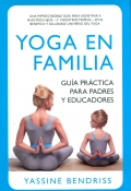 Yoga en familia. Gua prctica para padres y educadores