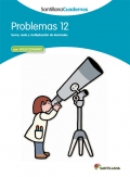 Problemas 12. Santillana Cuadernos. 5 Primaria