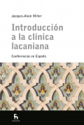 Introducción a la clínica lacaniana. Conferencias en España