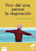 Vivir del aire, pensar la respiracin