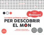 La meva primera capsa per descobrir el mn. BABY Montessori