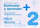 Coleccin Estimular y aprender + Nivel 2. Ms fichas con nuevos contenidos de Atencin, Memoria y Velocidad de procesamiento. 60 fichas